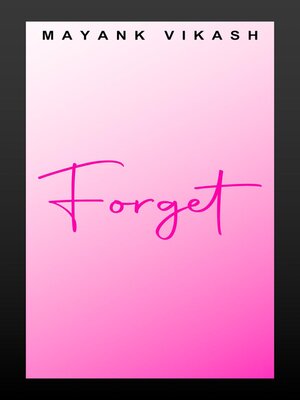 cover image of Forget